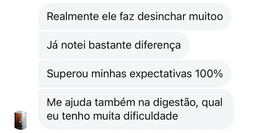 Depoimento de cliente que relata que o produto faz desinchar, ajuda na digestão e superou expectativas.