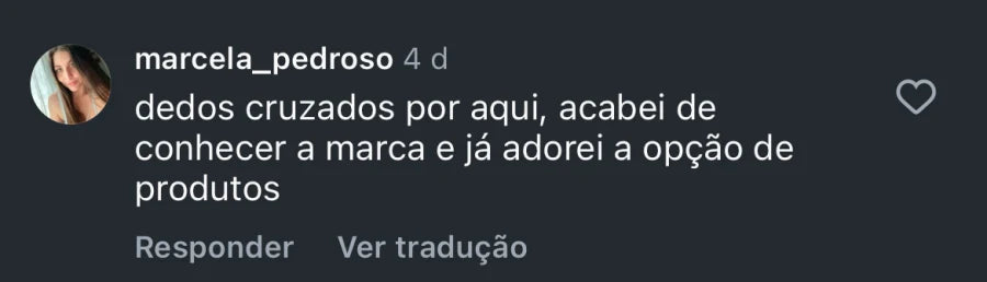 Depoimento de cliente que diz que acabou de conhecer a marca e gostou das opções de produtos.