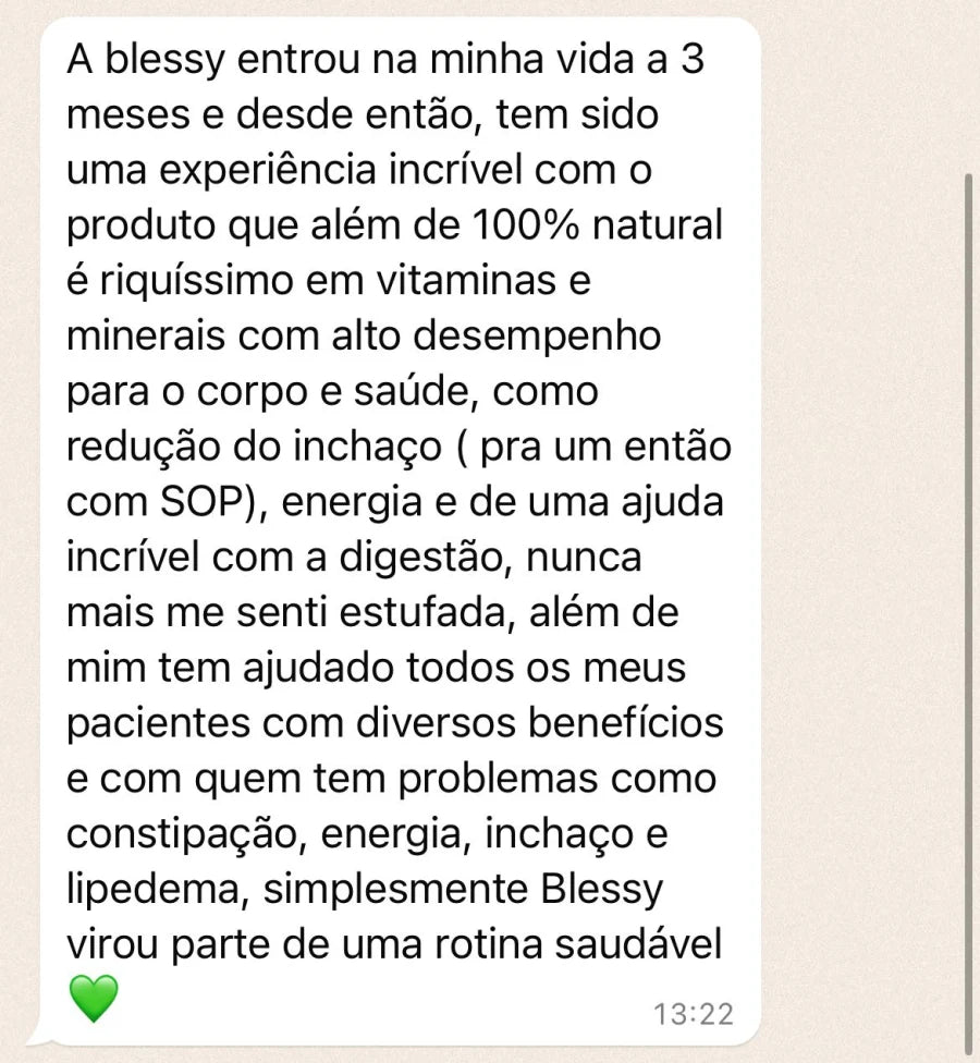 Depoimento de cliente que relata que Blessy entrou na rotina saudável, ajudou com energia, digestão e redução de inchaço, além de mencionar uso por pacientes.