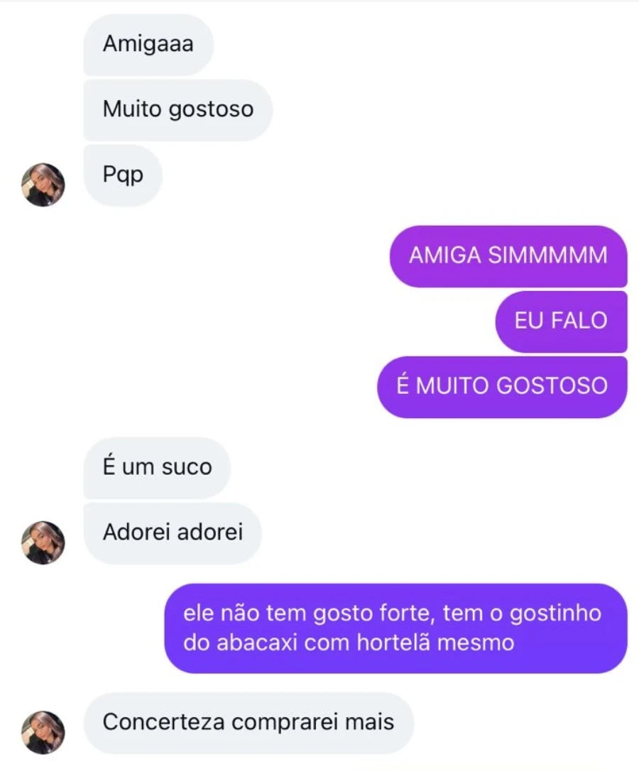 Depoimento de cliente que elogia o sabor abacaxi com hortelã, diz que comprará mais e já indicou para outra pessoa.