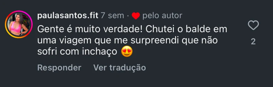 Depoimento de cliente que relata que em uma viagem saiu da rotina e se surpreendeu por não sofrer com inchaço.